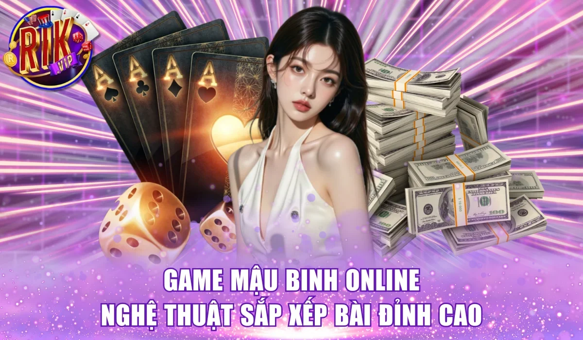 Game Mậu Binh online
