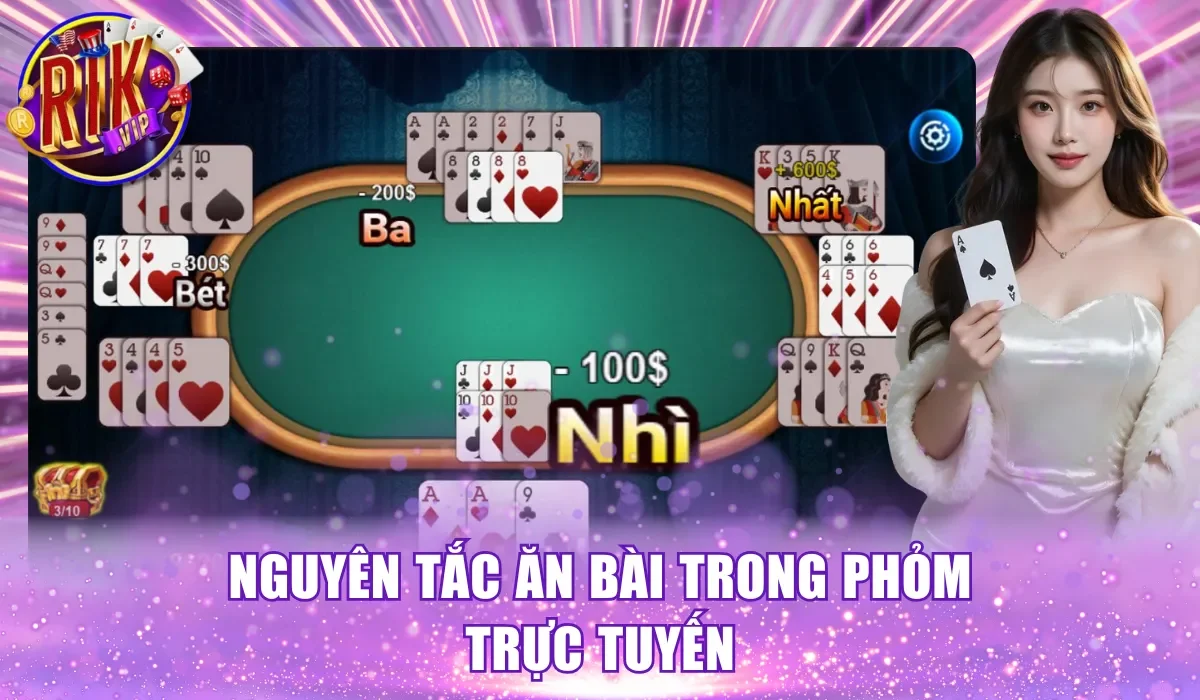 Nguyên tắc ăn bài trong Phỏm trực tuyến
